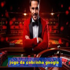 jogo da cobrinha google